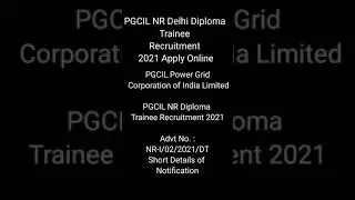 PGCIL Power Grid Corporation of India Limited NR Diploma Trainee Recruitment 2021