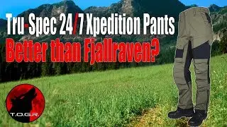 Better than Fjallraven? - Tru-Spec 24/7 Xpedition Pants - Trail Review