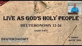 Live as God's Holy People - Steve Lowery - 1/(24-25)/2026