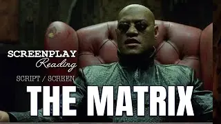 The Matrix - Pill Scene | Screenplay Reading