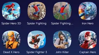 Spider Hero 3D,Spider Fighting,Spider Fighting,Iron Hero,Dead X Hero,Spider Fighter 3,John Killer...