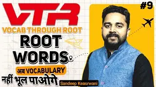 Root Word Vocabulary with meaning and examples | Learn English Vocab with Sandeep Kesarwani | Part-9