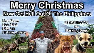 U.S. MARINE EXPAT LIVING IN THE PHILIPPINES VS. BARKING DOGS IN THE PHILIPPINES