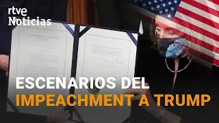 EEUU: alcance y consecuencias de su segundo JUICIO POL&Iacute;TICO a TRUMP | RTVE Noticias