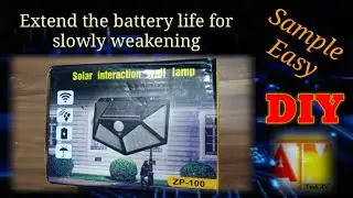 solar interaction wall lamp how to extend the battery life.