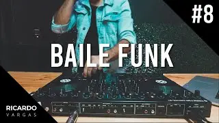 Baile Funk Mix 2020  #8  The Best of Baile Funk 2020 by Ricardo Vargas