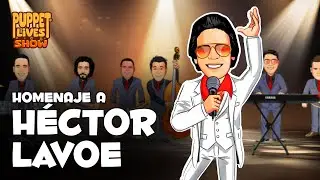 Puppetlives Show : Homenaje a H&eacute;ctor Lavoe