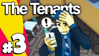 The Tenants | Part 3
