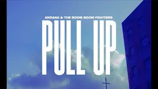 ☄️Andana - PULL UP ft. Boom Boom Fighters (Videoclip Oficial)