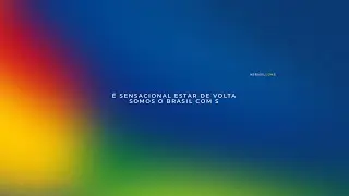Somos o Brasil com S. Essa &eacute; nossa marca.