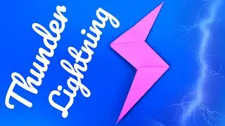 Как сделать гром с помощью оригами 🟩 сделать молнию всего из одной бумаги