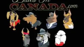 DAWG FM BLUES IN CANADA