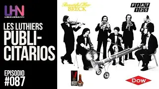 Les Luthiers publicitarios - Episodio 087 de 