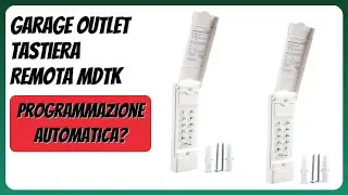RECENSIONE (2025) : Garage Outlet Tastiera Remota MDTK. DETTAGLI