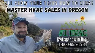 🏆 Oregon HVAC Sales Training for Field Service Technicians
