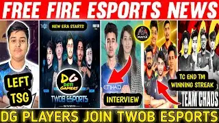 KILLER LEFT TSG😭 DG JOINED TWOB | TC BREAK THE MAFIAS WINNING STREAK | NGX | FREE FIRE ESPORTS NEWS