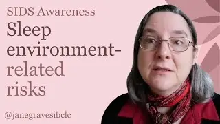 SIDS Awareness: Sleep environment-related risks
