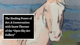 19. Art that Changes the World: Snow Thorner on Justice, Purpose, and Calling #Purpose #ArtForChange
