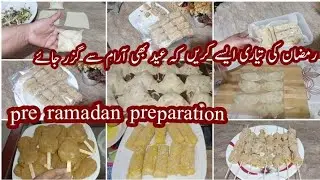 11 ideas for Ramadan preparation | pre Ramadan preparation 2023 by @ssfoodkitchen