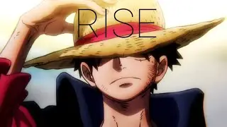 One Piece [AMV] - RISE