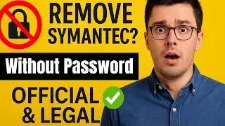 Remove Symantec Without Password - Safety | Official & Legal