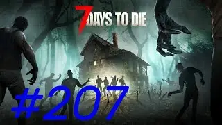 7 Days To Die #207 | Tag 54 - Die Planung der Basis geht weiter! (Insane*/Hardcore)