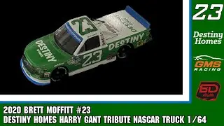 2020 Brett Moffitt #23 Destiny Homes Harry Gant Tribute Playoff NASCAR Truck 1/64 Diecast
