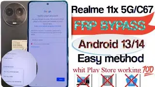 Realme 11x 5G/C67 5G FRP BYPASS | WITHOUT PC 🖥️❌ | PLAY STORE FIX Android 13/14#frp#relami11x#hacker