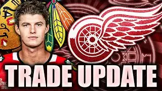DETROIT RED WINGS TRADE TARGET REVEALED: CHICAGO BLACKHAWKS TRADE TALKS HEATING UP (Lukas Reichel)