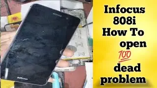 InFocus 808i How To Open डेड प्रॉब्लम