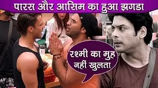Bigg Boss 13 Review: Paras Chabbra & Asim Riaz Fight Over Paratha, Siddharth Gets Angry
