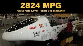 2,824 Miles Per Gallon - 2014 Shell Eco-marathon Winners - Universit&eacute; Laval