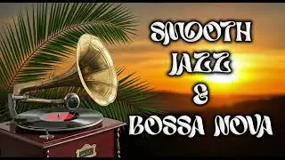 Smooth Jazz & Bossa Nova Instrumental Playlist | Relaxing Cafe Vibes by cornercafe