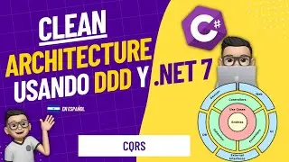 Curso .NET Clean Architecture en Español - 06 CQRS