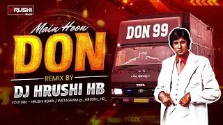 DON (HALGI MIX) | मै हू डॉन | DJ HRUSHI HB 