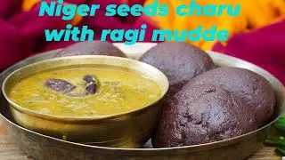 Niger seeds charu with ragi mudde | Weight loss recipe | Verri nuvvulu charu #telugurecipe