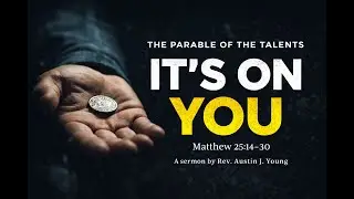 It's On You | 10:30 AM Worship Service | January 11, 2026