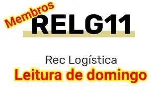 RELG11, Leitura de domingo para Membros.