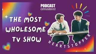 The Most Wholesome TV Show | Heartstopper