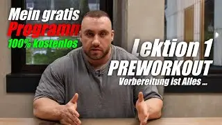 PREWORKOUT - KOSTENLOSER Trainingsplan - Lektion 1