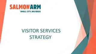 Salmon Arm Visitor Services Strategy (2021)