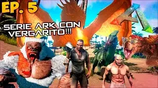 ARK SERIE | EPISODIO 5 CON VERGARITO (XBOX ONE) - DOMANDO EL PARASAUR!!