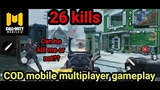 Dangerous fight in nuketown with enemy | COD Mobile multiplayer gameplay | 26 kills