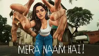 WHAT IF EMIWAY &ndash; MERA NAAM HAI 😱 | FEMALE VOICE | Animated Music Video | 2026 🔥