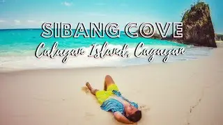 SIBANG COVE, CALAYAN ISLAND, CAGAYAN | RainbowndukerongLaAgan Vlogs
