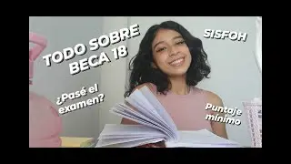 BECA 18 Convocatoria 2020: Mi experiencia
