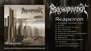 PSYCHOPARADOX - Reapeiron (FULL ALBUM REMASTERED) // Progressive Death Metal