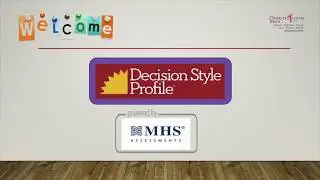 MHS Leadership Assessment (4): Decision Style Profile