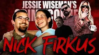 Nick Firkus | Intruder or Early Eviction | Crime Corner Evidence Locker #11