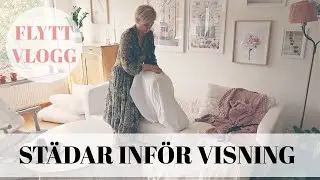 FLYTTVLOGG #1: ST&Auml;DAR INF&Ouml;R VISNINGEN //MASSOR AV ST&Auml;DINSPIRATION //SPEED CLEAN //S&auml;lja l&auml;genhet